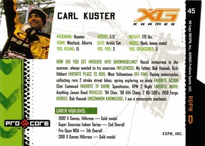 2004 Pro Core Sports X Games #45 Carl Kuster Back